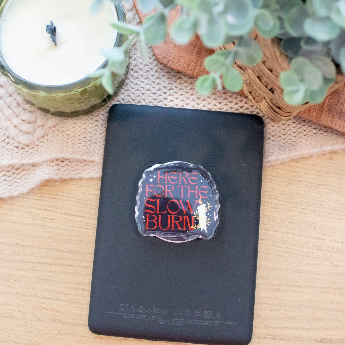 Here for the Slow Burn Kindle Grip & Sticker Bundle | MagSafe (Metal Ring Included) | Phone or E-Reader Handle Reader Gift