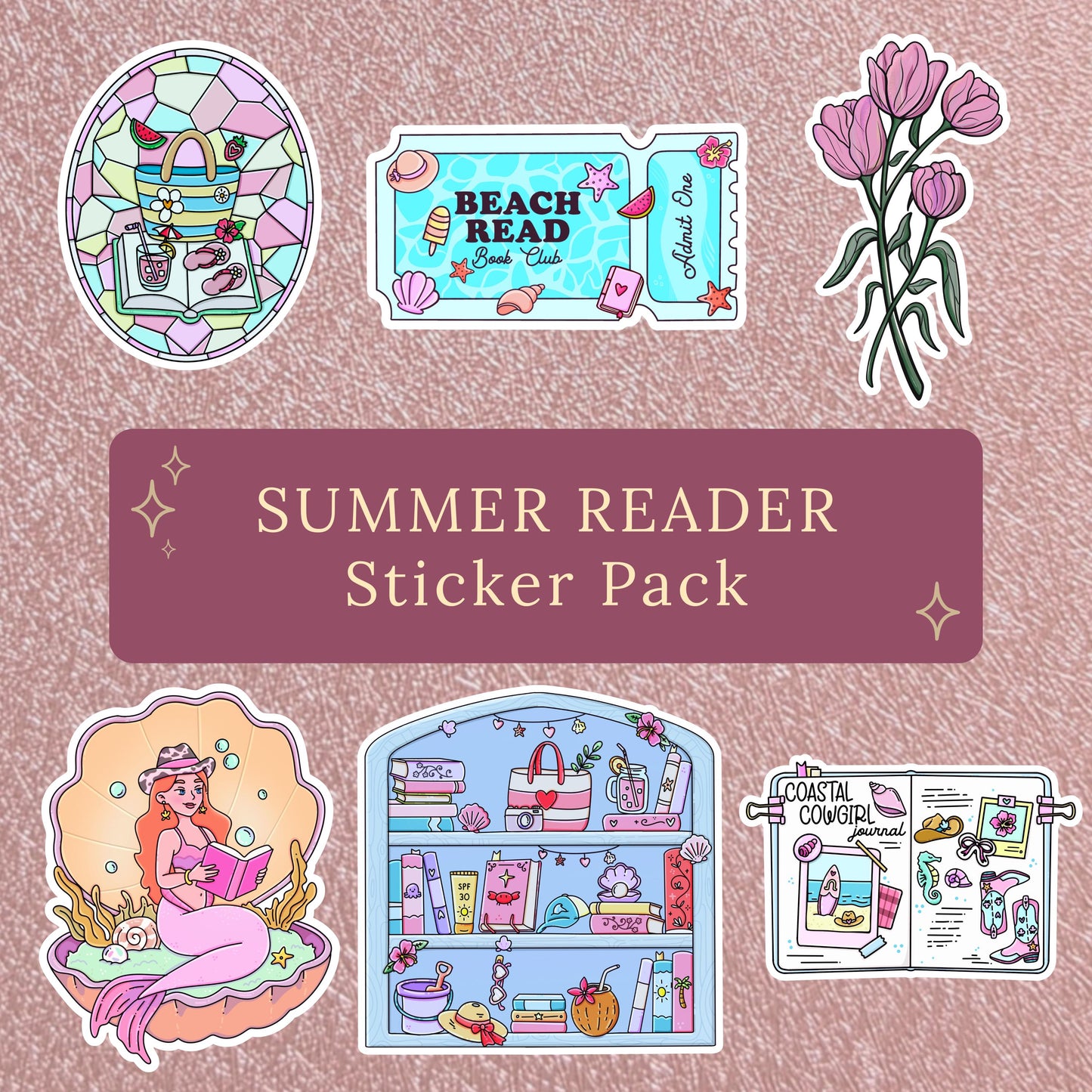 Six-piece sticker set in pastel pink and lavender tones featuring a stained glass beach bag, a Beach Read Book Club admit-one ticket, a tulip bouquet, a mermaid reading on a shell, a bookshelf filled with beach gear, and a Coastal Cowgirl travel journal spread.