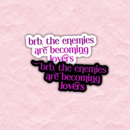 Enemies are Becoming Lovers Sticker | 2.5x1.8"