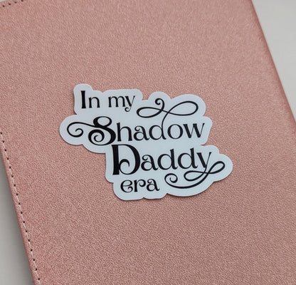 Fourth Wing Sticker Xaden Riorson In My Shadow Daddy Era 3" Matte