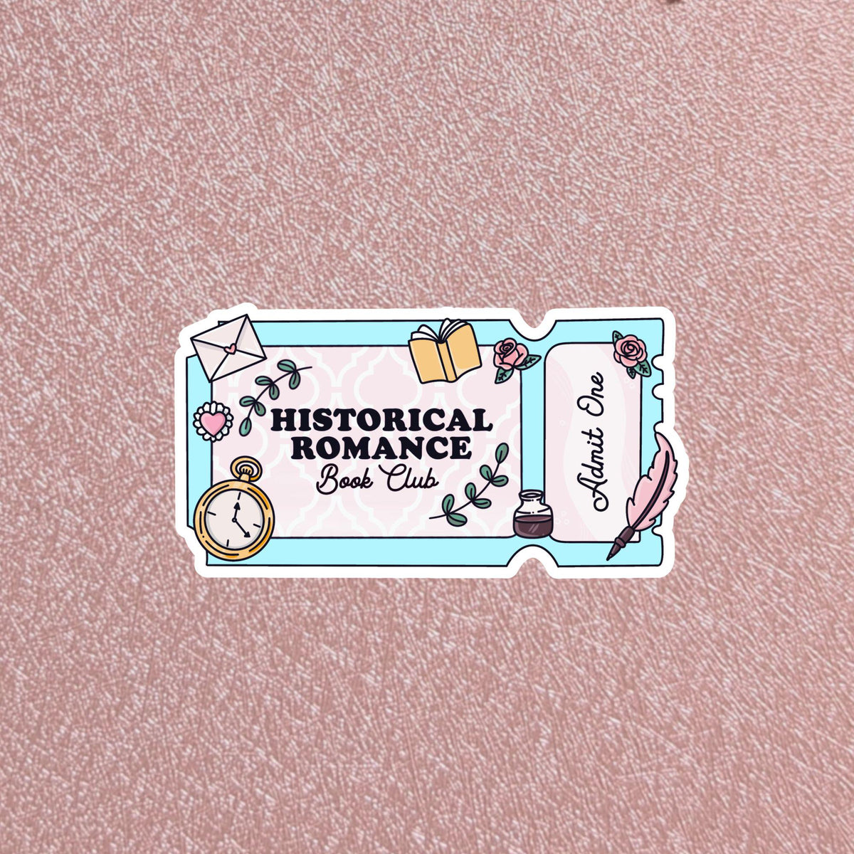 Historical Romance Book Club Ticket Sticker, 3" Waterproof Dishwasher Safe