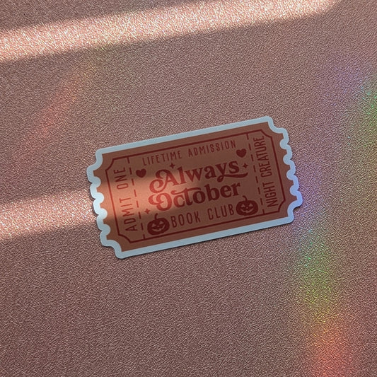 Always October Book Club Ticket Waterproof Sticker