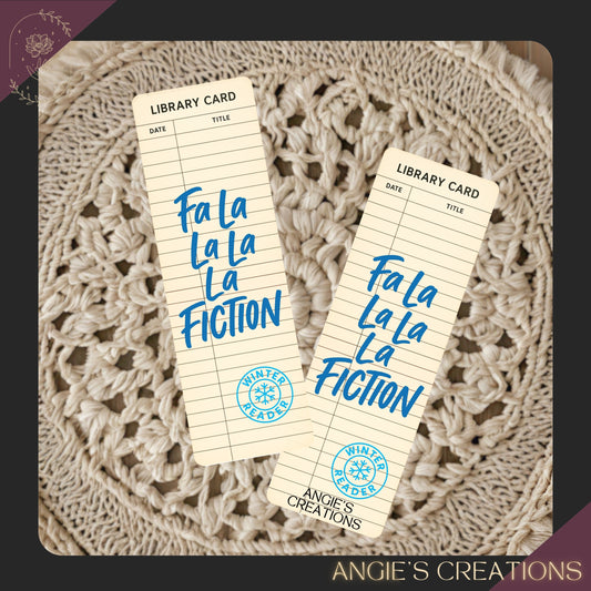 Fa la la la Fiction Soft Touch Matte Bookmark