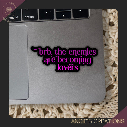 Bookish Trope Enemies are Becoming Lovers Vinyl Sticker
