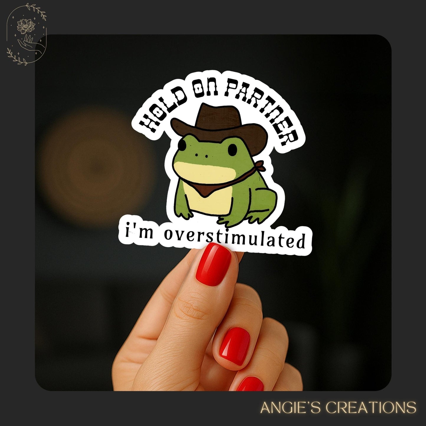 Hold on Partner I&#39;m Overstimulated Sticker | 3&quot; Western Cowboy Frog, Y2k Humorous Sticker, Weirdcore Gen Z Sticker, Unhinged Meme Stickers