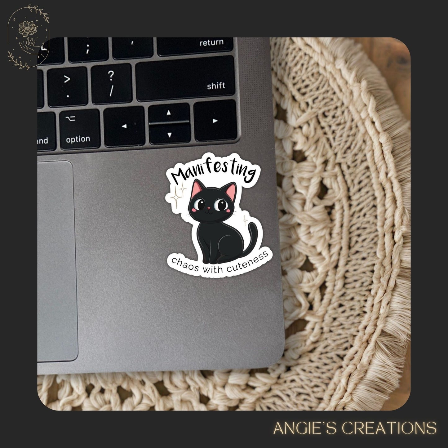 Manifesting Chaos with Cuteness Black Cat Vinyl Sticker or Magnet