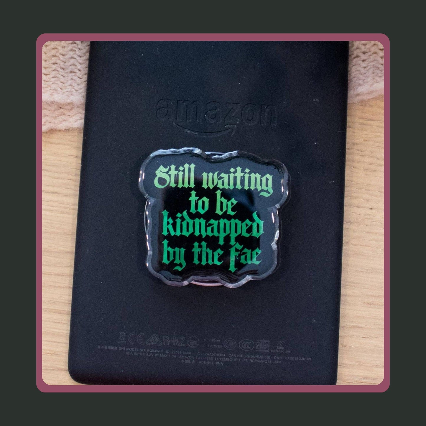 Kindle Grip Holder, Kidnapped By The Fae Acrylic Reader Grip Gift