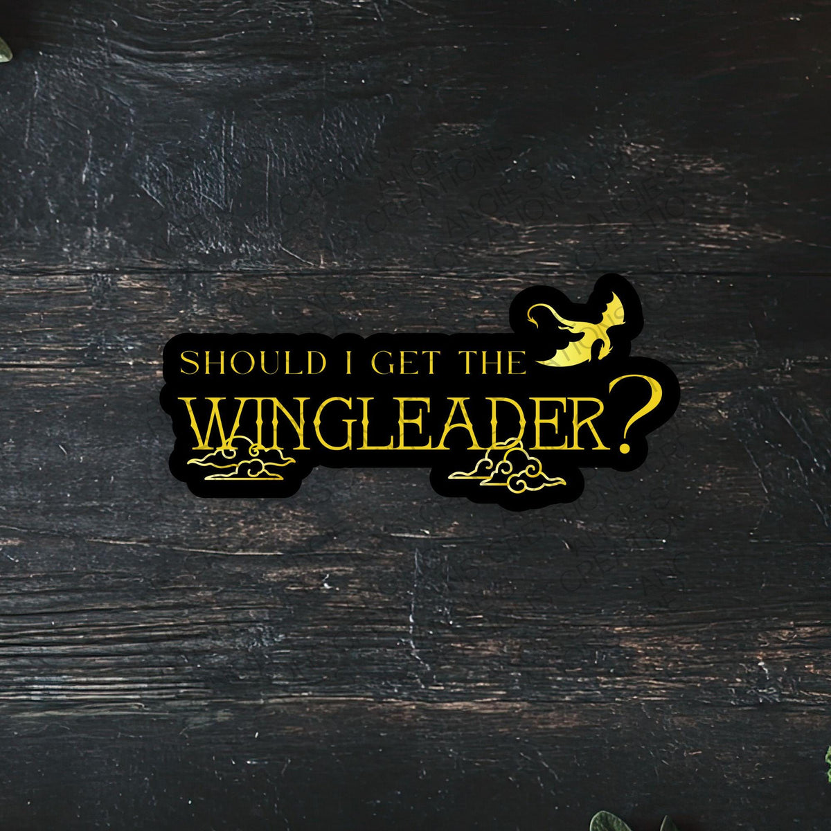 Should I Get The Wingleader Sticker, 3" Dishwasher Safe Matte Decals, Fourth Wing Tairn, Romantasy Reader Gift