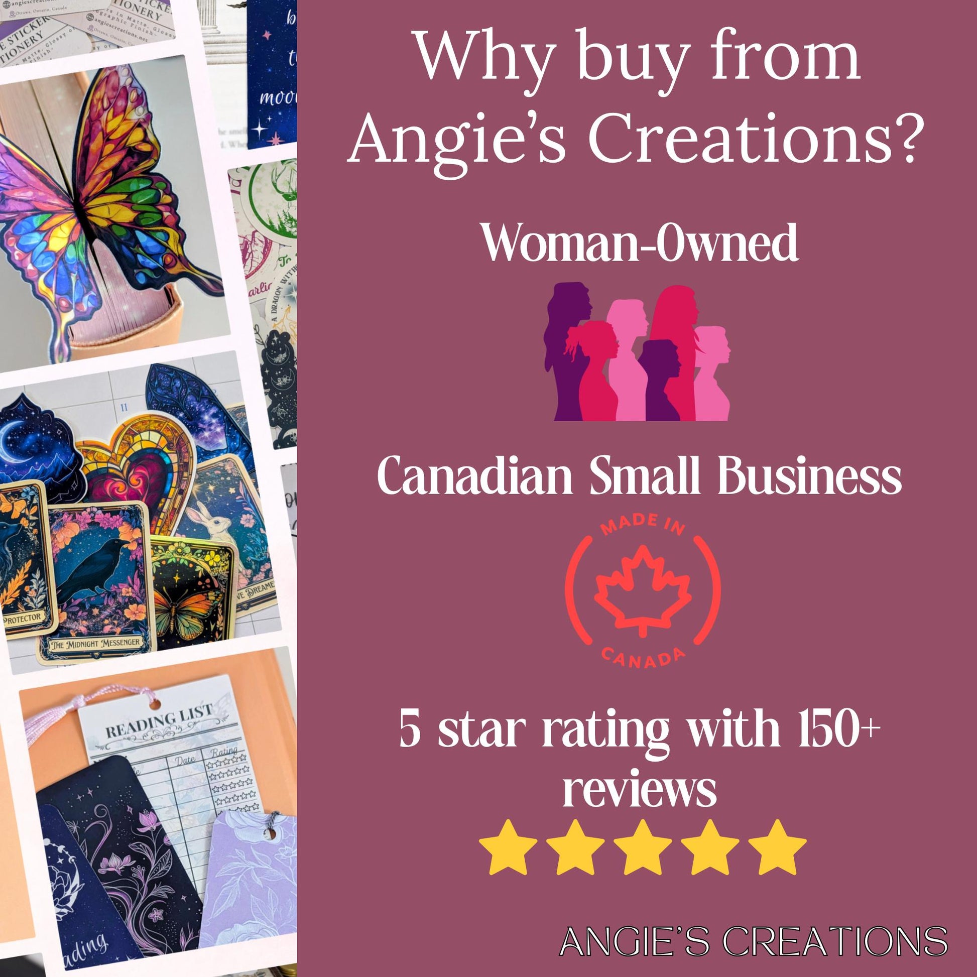 Why buy from Angie's Creations infographic highlighting woman owned Canadian small business, featuring romantasy bookish waterproof dishwasher safe stickers charm keychains and fantasy inspired stationery, five star rating with 150 plus verified Etsy reviews, designed and manufactured locally in Ottawa Ontario Canada