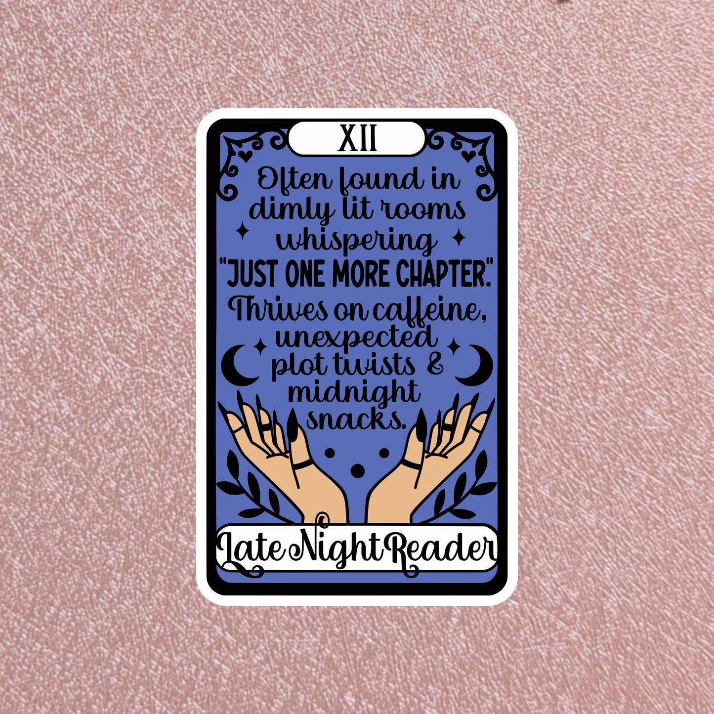 Late Night Reader Tarot Card Sticker, 3" Waterproof Dishwasher Safe Smooth Matte Decals, Romantasy Book Lover Reader Gift, Hand Drawn