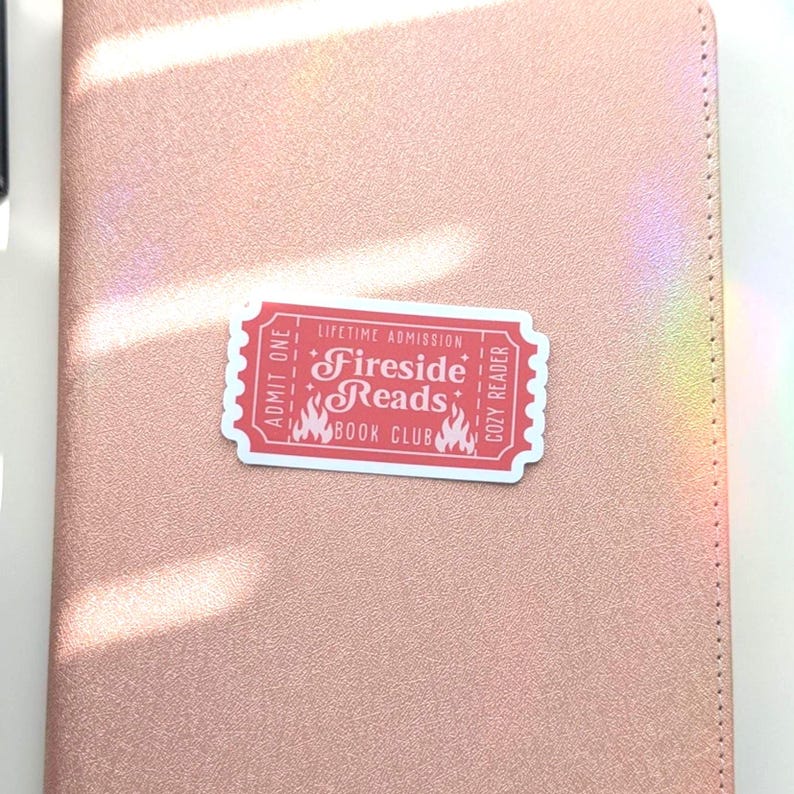 Fireside Reads Book Club Ticket Sticker | 2.5” Waterproof